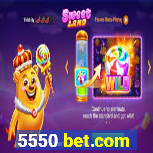 5550 bet.com